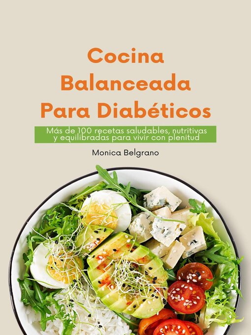 Title details for Cocina Balanceada para Diabéticos by Monica Belgrano - Available